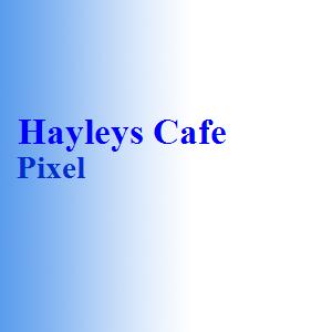 Hayleys Cafe Pixel