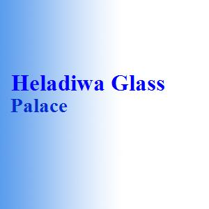 Heladiwa Glass Palace